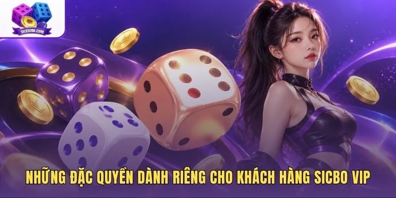 Đặc quyền sảnh Salon Privé tại nhà cái Sicbo VIP